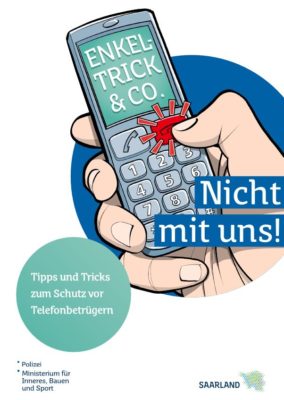 Achtung: Enkeltrick & Co. – Tipps & Tricks zum Schutz vor Telefonbetrügern